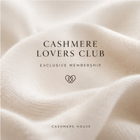 CASHMERE LOVERS CLUB – FOUNDING MEMBERSHIP